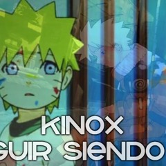 Kinox - Seguir siendo yo
