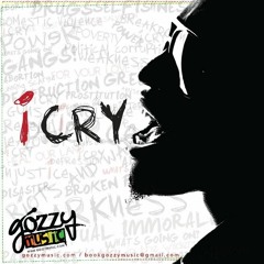 I - CRY - GozzyMusic2015