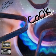 CoOk UP (prod. By Hit Maker Dot)