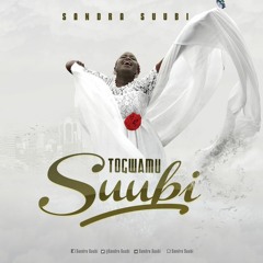 Togwamu Suubi ( Sandra Suubi Rendition)