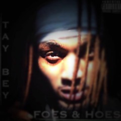 Foes & Hoes Produced by Corbett of JeeJuh Mixed by Troy Flyguy