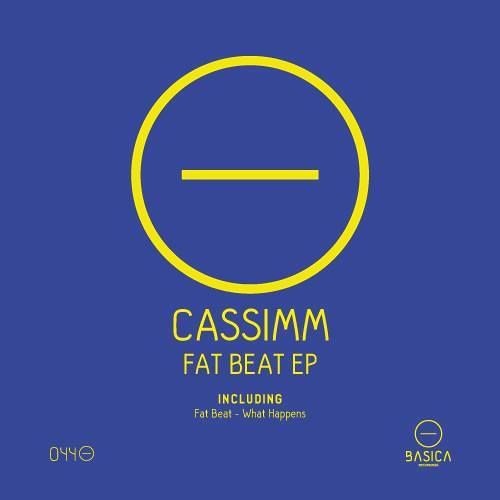 CASSIMM - What Happens (Original Mix)