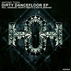 HOH024 Antony Toga - On The Dancefloor (Original Mix)