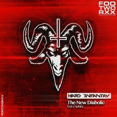 Hard Infantry & s'Aphira - The New Diabolic - FWXXDIGI028
