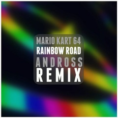 Mario Kart 64 | Rainbow Road Theme (Andross Remix)