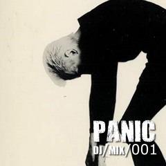 PANIC Podcast DJ Mix 001