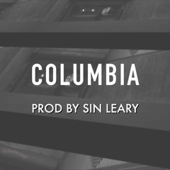 STDNT BODY - Columbia (Prod by Sin.Leary)
