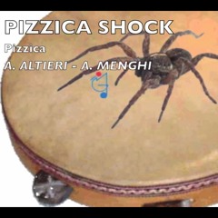 PIZZICA SHOCK