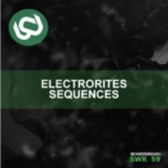 Electrorites - Sequence 001 (Original Mix) [Sick Weird Rough]