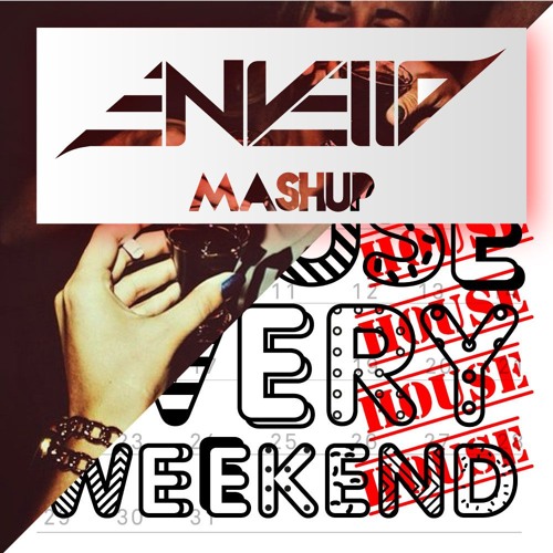 David Zowie, Loge21 - House Every Weekend X Get Down (Envelmash)