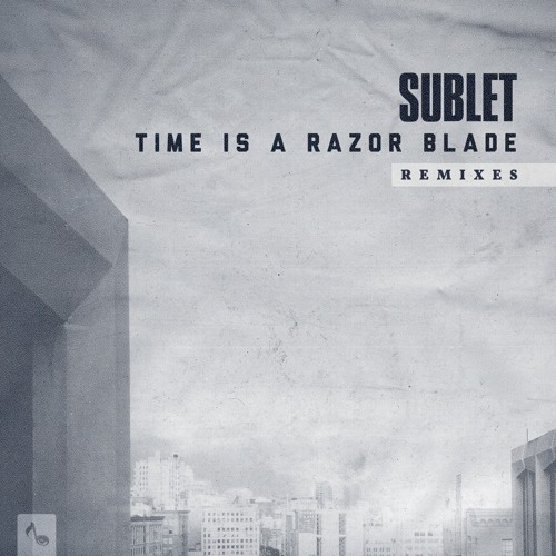 Time Is A Razor Blade (Beat Ventriloquists Remix)