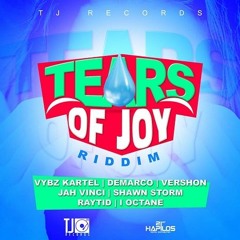 Tears Of Joy Riddim (By TJ Records)Mix By A-mar Sound