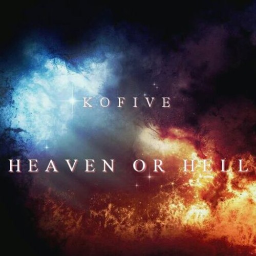 Stream Heaven Or Hell (Remix) by KoFive | Listen online for free on ...