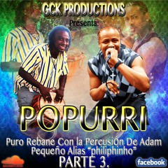 Popurri {{ Socie GcK (( Ft )) Adam Percusion 2015 }} Parte 3