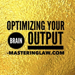Optimizing Your Brain Output