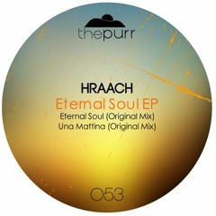 Hraach - Una Mattina (Original Mix)