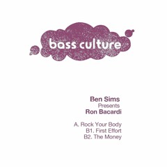 Ben Sims Pres Ron Bacardi - Rock Your Body