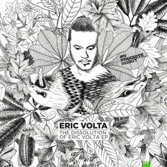 Eric Volta & Gaika - Until I Dissolve