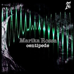 Marika Rossa - Centipede (Hell Driver) [Tekx Records]