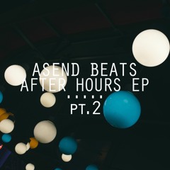 ASEND - YOU KNOW HOW I FEEL