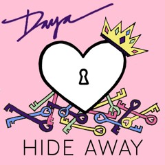 Daya - Hide Away (Sundance Neptune Mix)