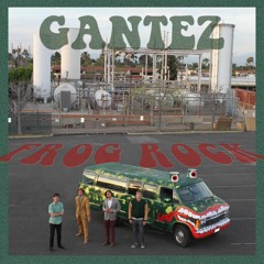 Gantez - Mr. Peace of Mind