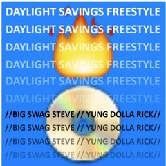 Daylight Savings Freestyle (Hour Back) - Interlude