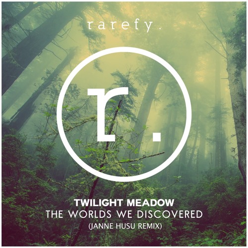 Twilight Meadow - The Worlds We Discovered (Janne Husu Remix)