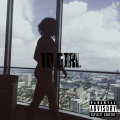 Yo Girl ft Greatone