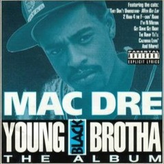 Mac Dre -Too Hard