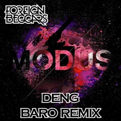 Foreign Beggars X Alix Perez Deng (Baro Remix)