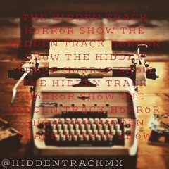 02 The Hidden Track H6rr6r Sh6w