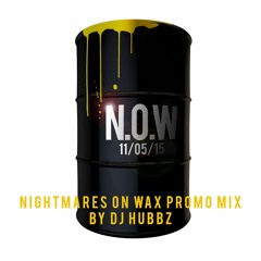 N.O.W. Promo Mix 11/05/15