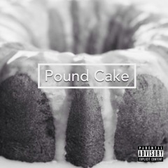 Pound Cake (Freestyle) Feat. Ken Pasa & Rahm Tumbaga