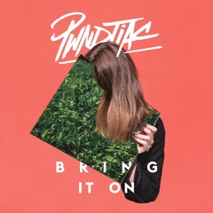 PWNDTIAC - Bring It On
