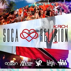 K Rich - Soca Religion  - 2016