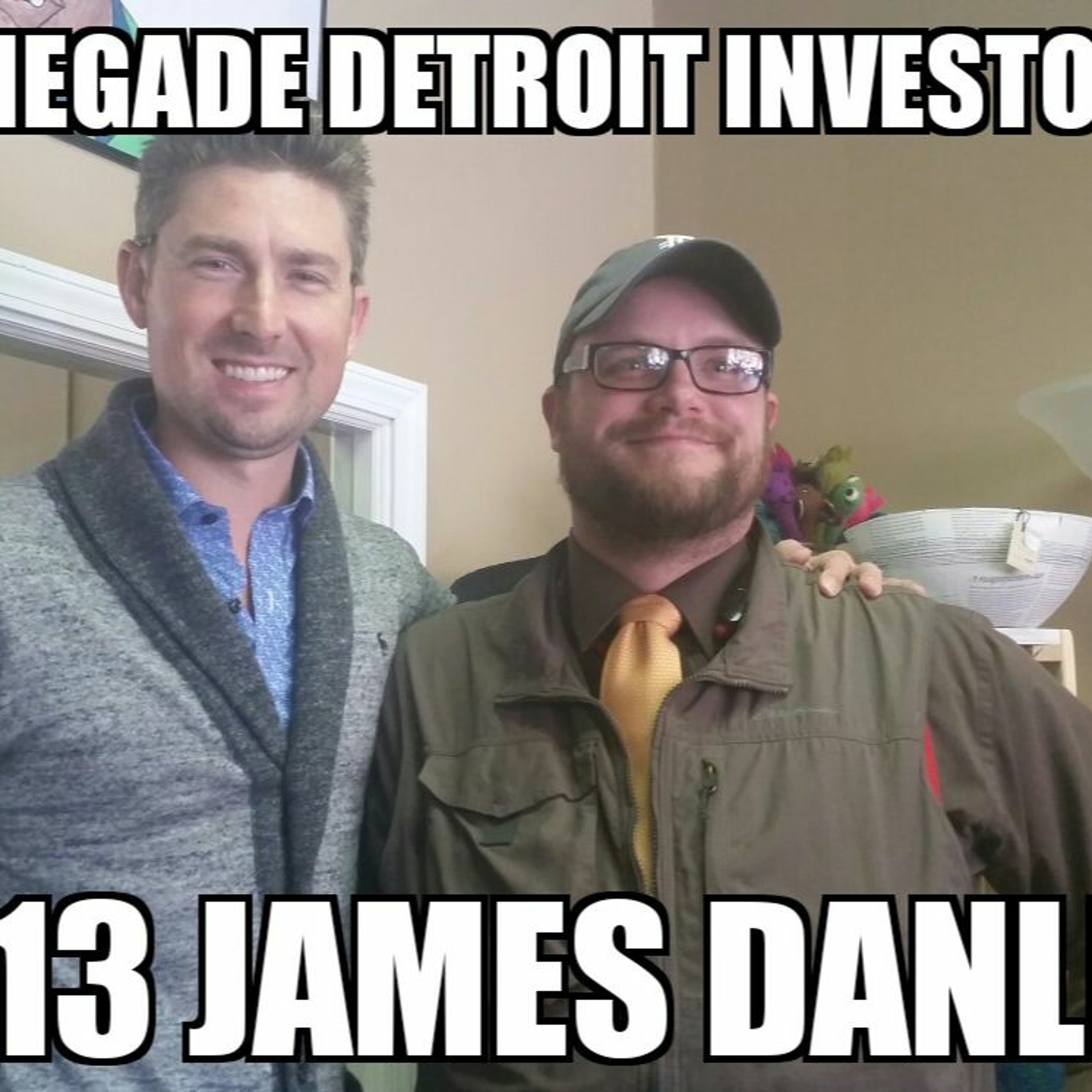 Renegade Detroit Investors Podcast