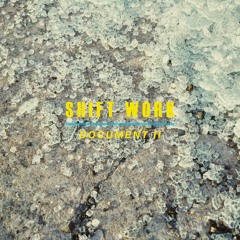 Shift Work - SBFM (Factory Floor Remix)
