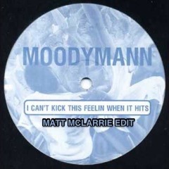 Moodymann - I Can't Kick This Feeling When It Hits (Matt McLarrie Edit) FREE Download