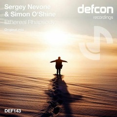 Sergey Nevone & Simon O'Shine - Ethereal Rhapsody (Original Mix)