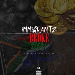 Immigrantz Broke Boy.mp3