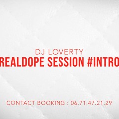 DJ LOVERTY - REALDOPE SESSION #SCRATCH