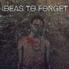 General Spazz - Ideas To Forget - 14 Crickets After Midnight