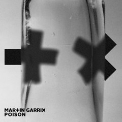 Martin Garrix VS The Weekend- Poison