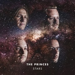 The Princes - Stars - 1. I Want to Be Famous
