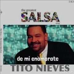 94 - Tito Nieves - De Mi Enamorate IN Session (Dj ChristianMejia) 2015