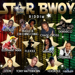 Chimney Records - Star Bwoy RiddimVersion