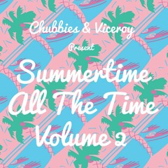 Summertime All The Time Volume 2