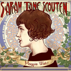 Sarah Jane Scouten - Til the Wheels Come Off