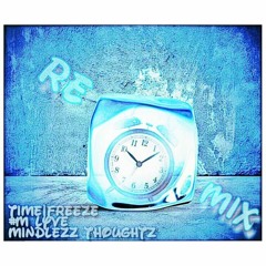 Time Freeze((Remix))